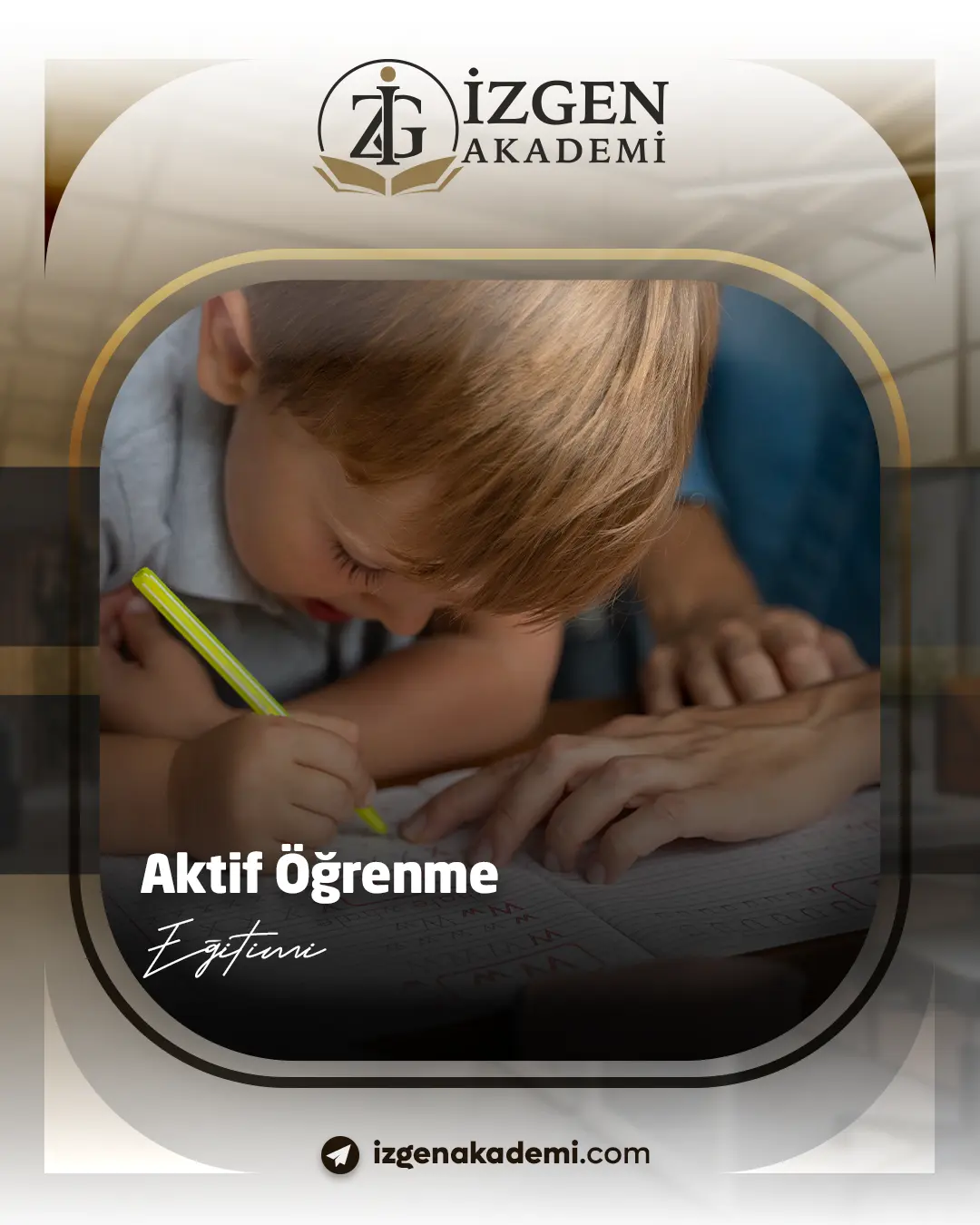 Aktif Öğrenme Eğitimi