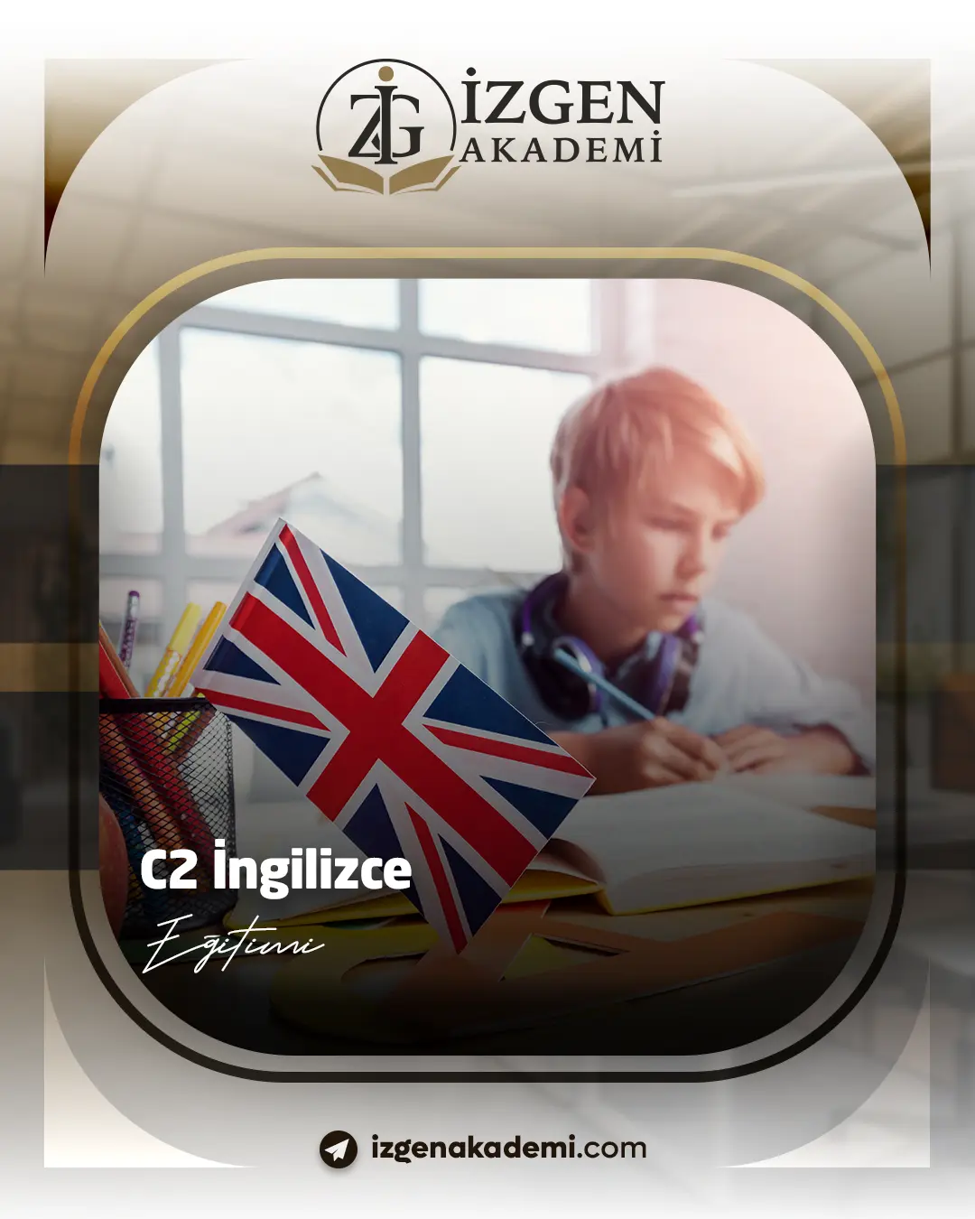 C2 İngilizce Eğitimi