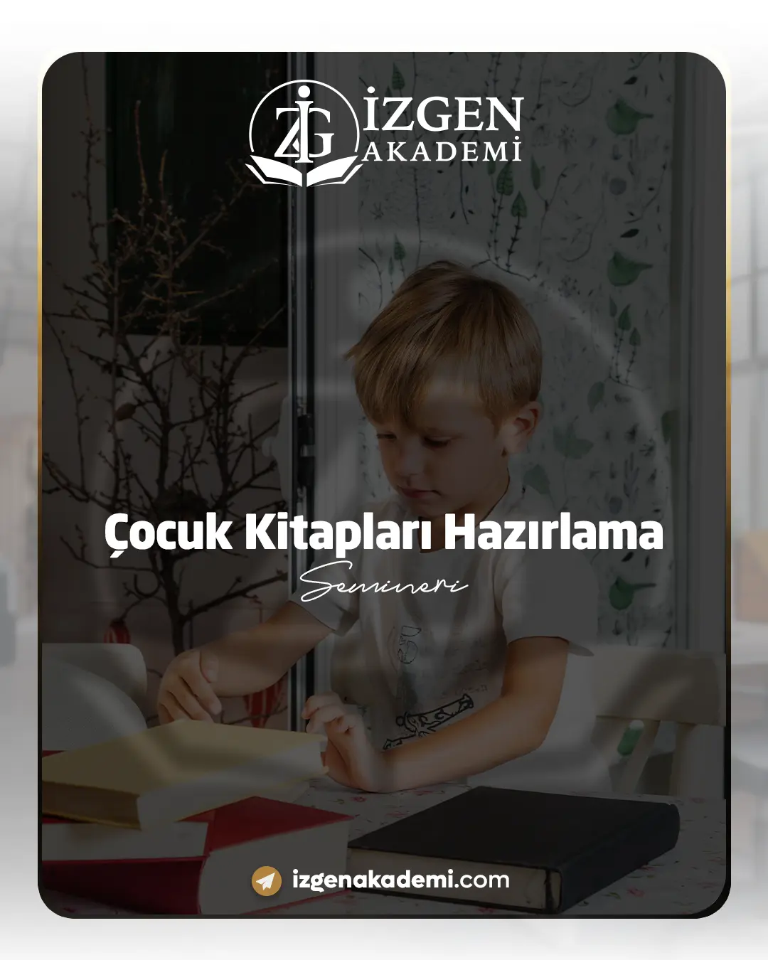 Çocuk Kitapları Hazırlama Semineri