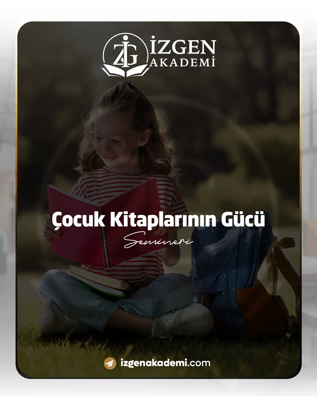 Çocuk Kitaplarının Gücü Semineri
