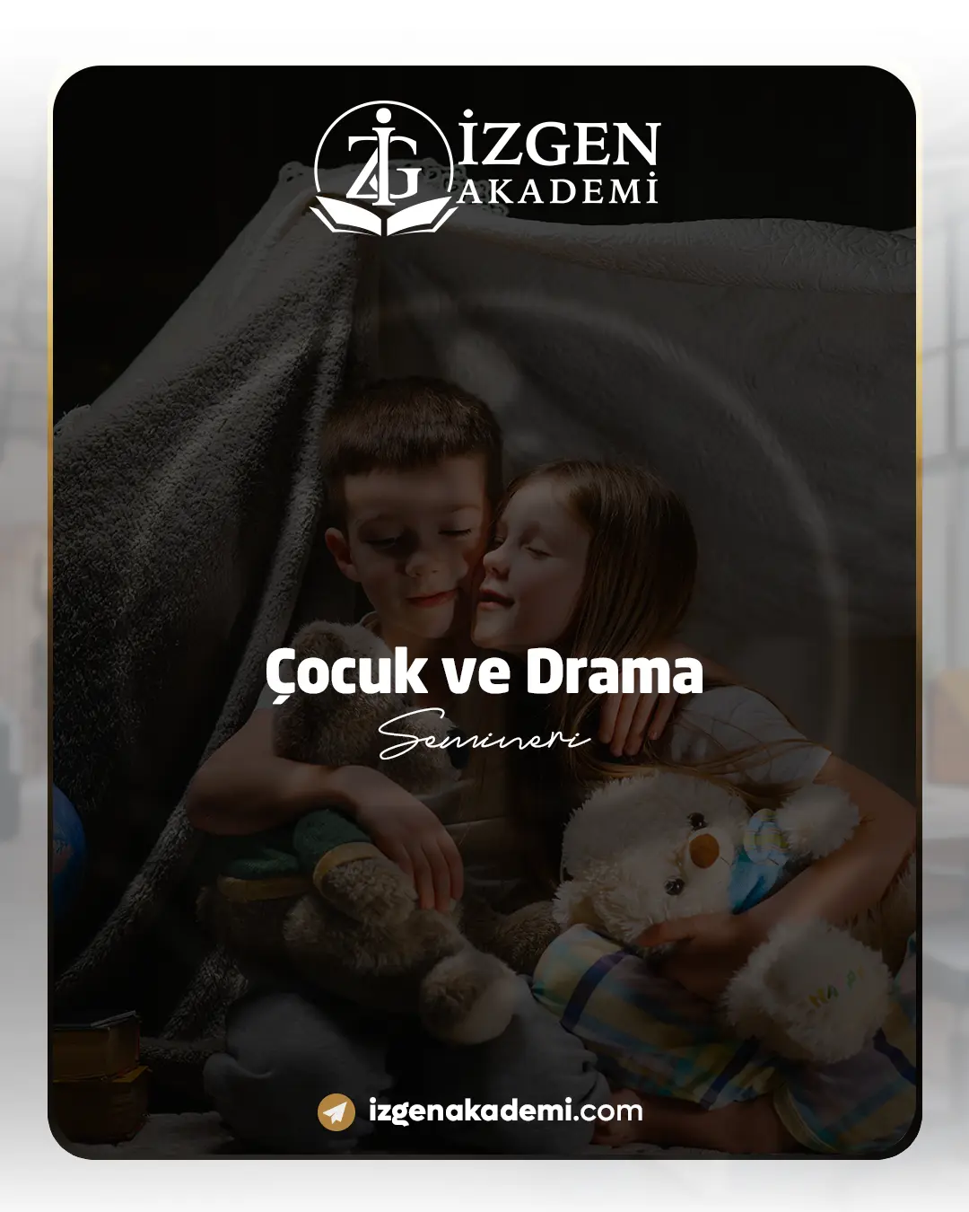 Çocuk Ve Drama Semineri