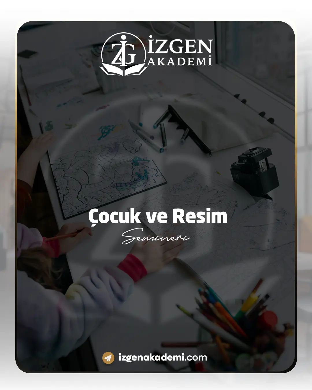 Çocuk Ve Resim Semineri