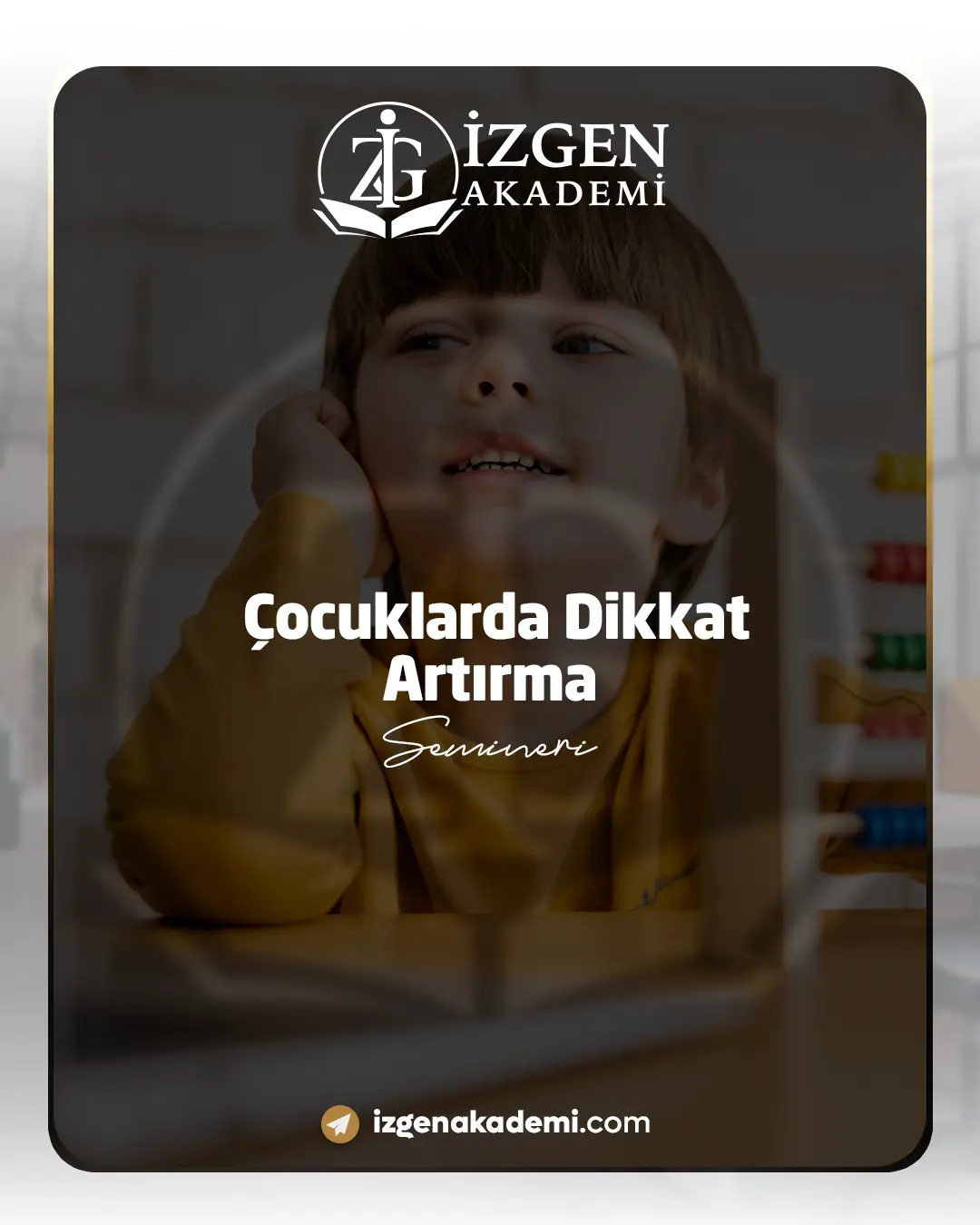 Çocuklarda Dikkat Artırma Semineri