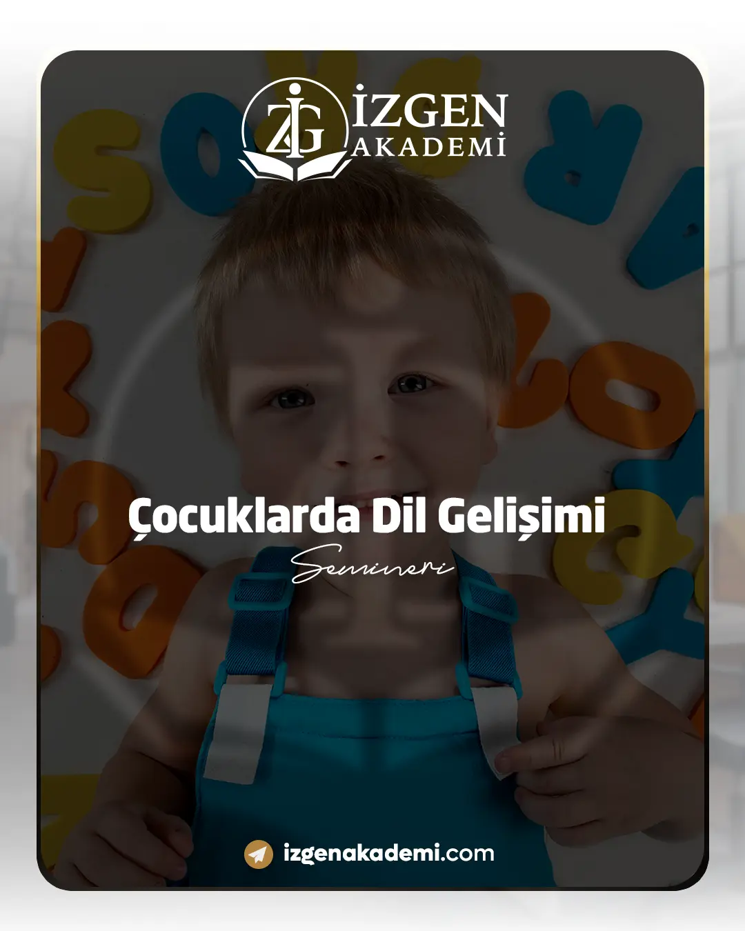 Çocuklarda Dil Gelişimi Semineri