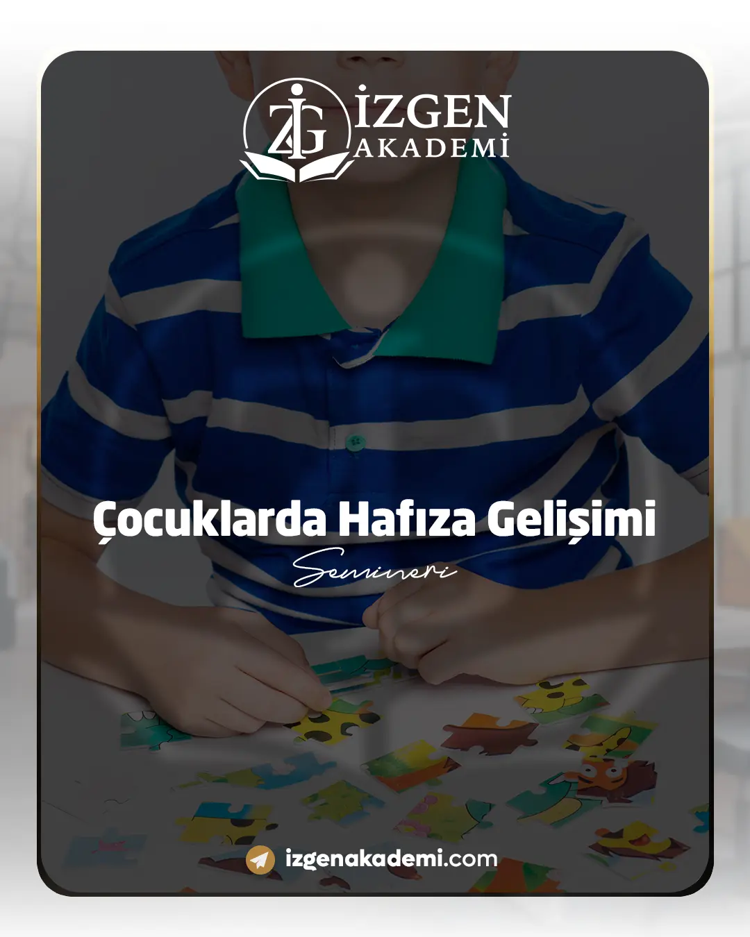 Çocuklarda Hafıza Gelişimi Semineri