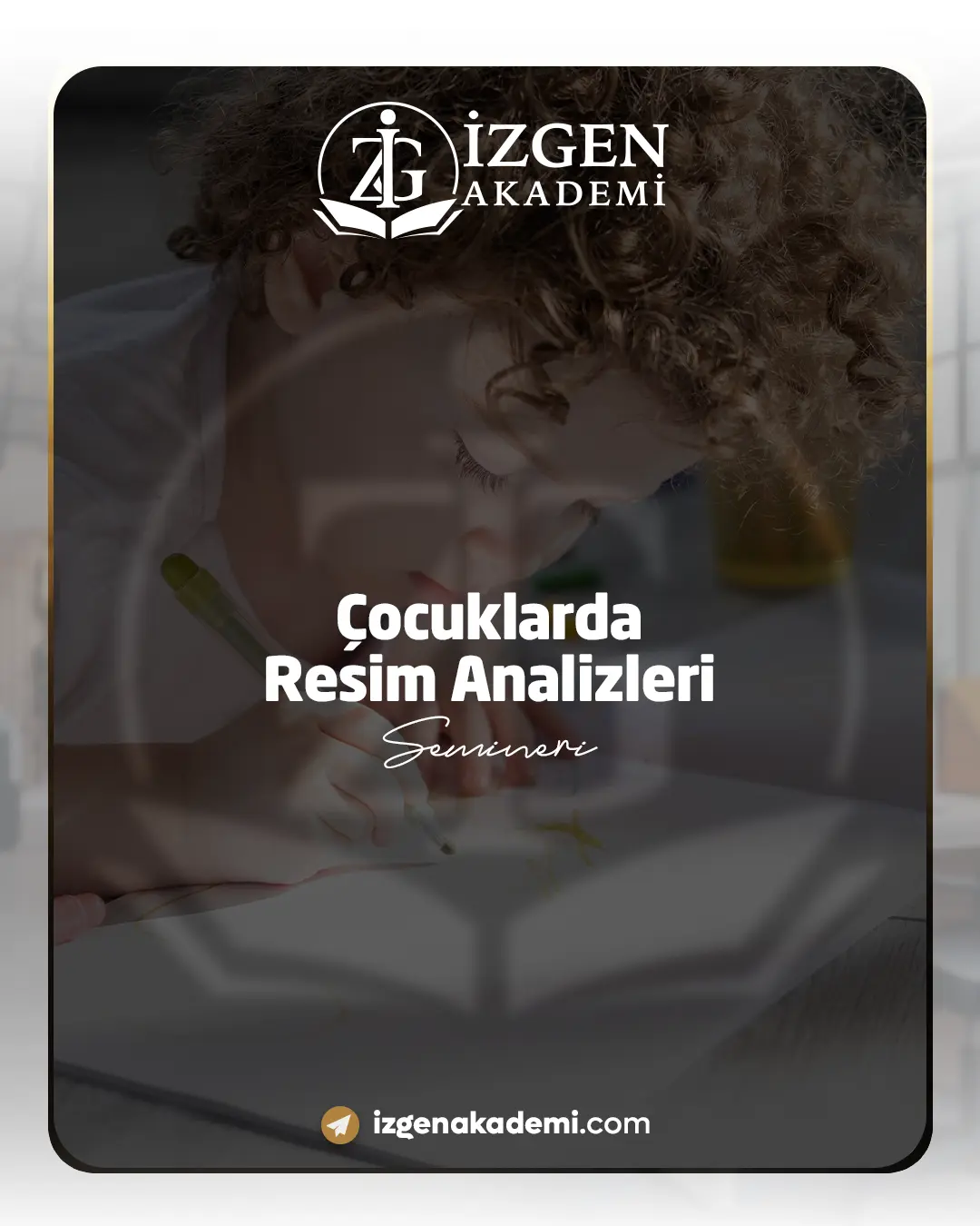 Çocuklarda Resim Analizleri Semineri