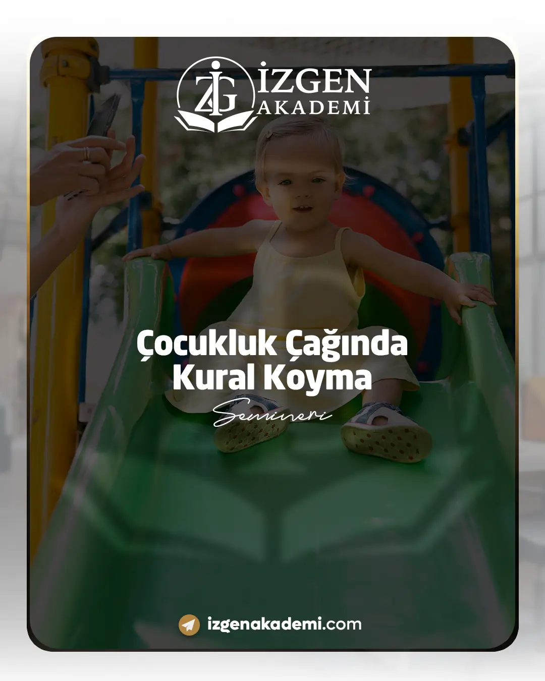 Çocukluk Çağında Kural Koyma Semineri
