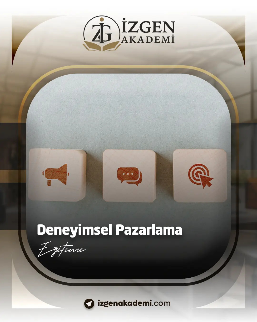 Deneyimsel Pazarlama Eğitimi
