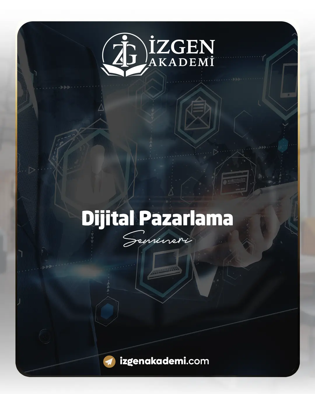 Dijital Pazarlama Semineri