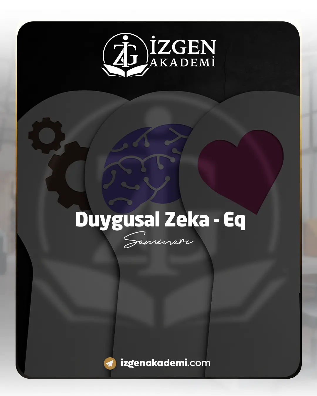 Duygusal Zeka - Eq Semineri