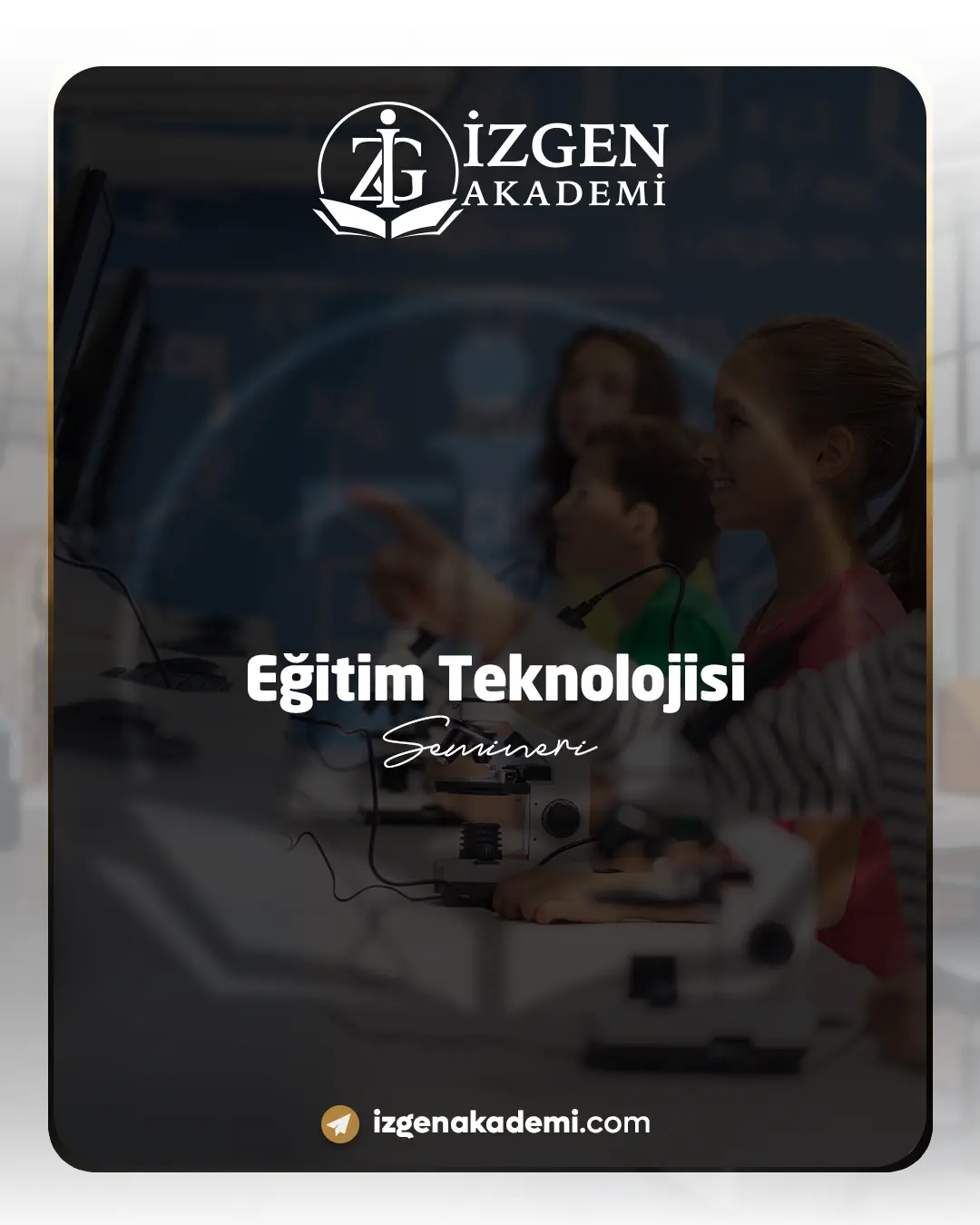 Eğitim Teknolojisi Semineri