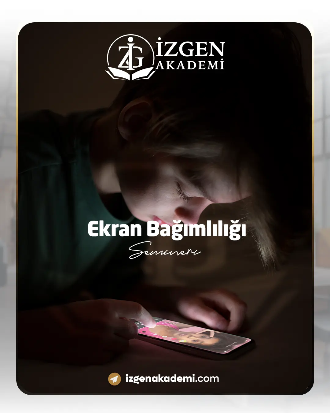 Ekran Bağımlılığı Semineri