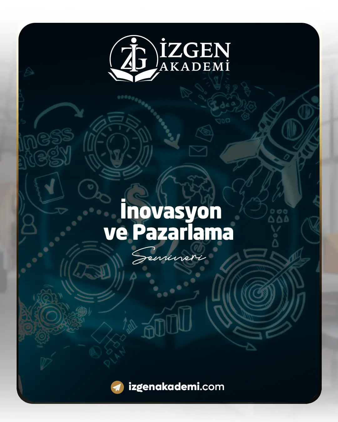 İnovasyon Ve Pazarlama Semineri