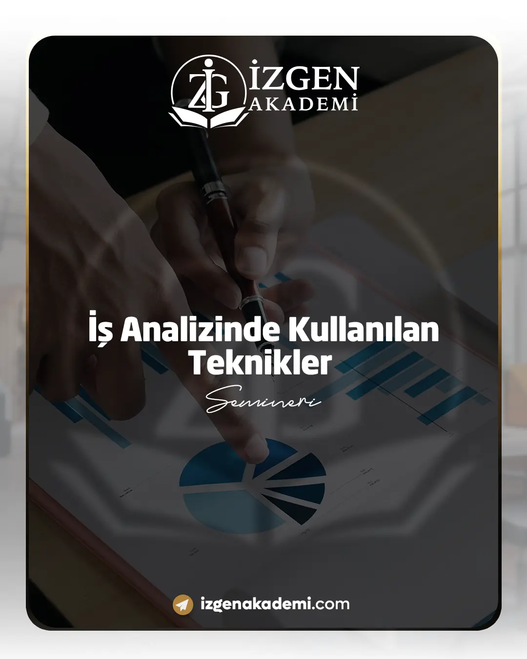 İş Analizinde Kullanılan Teknikler Semineri