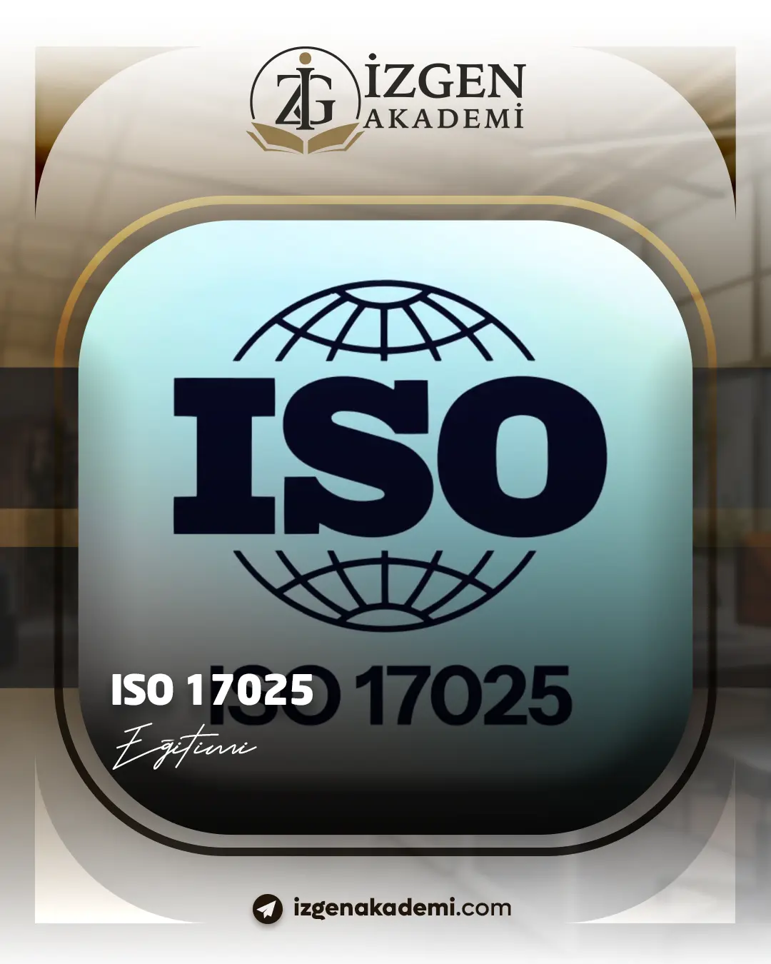 Iso 17025 Eğitimi