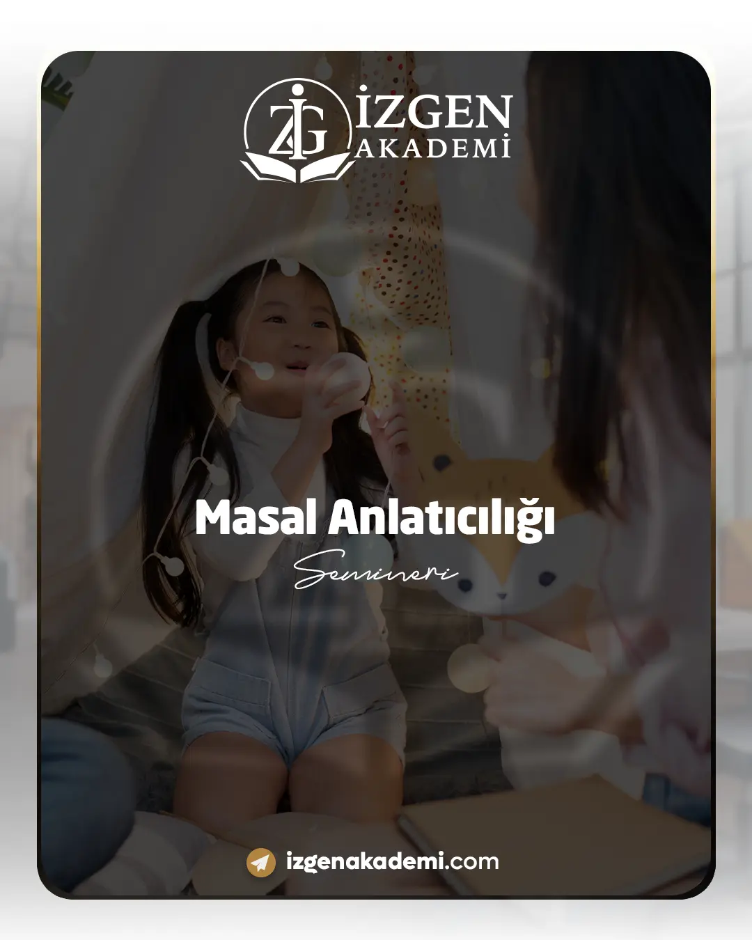 Masal Anlatıcılığı Semineri