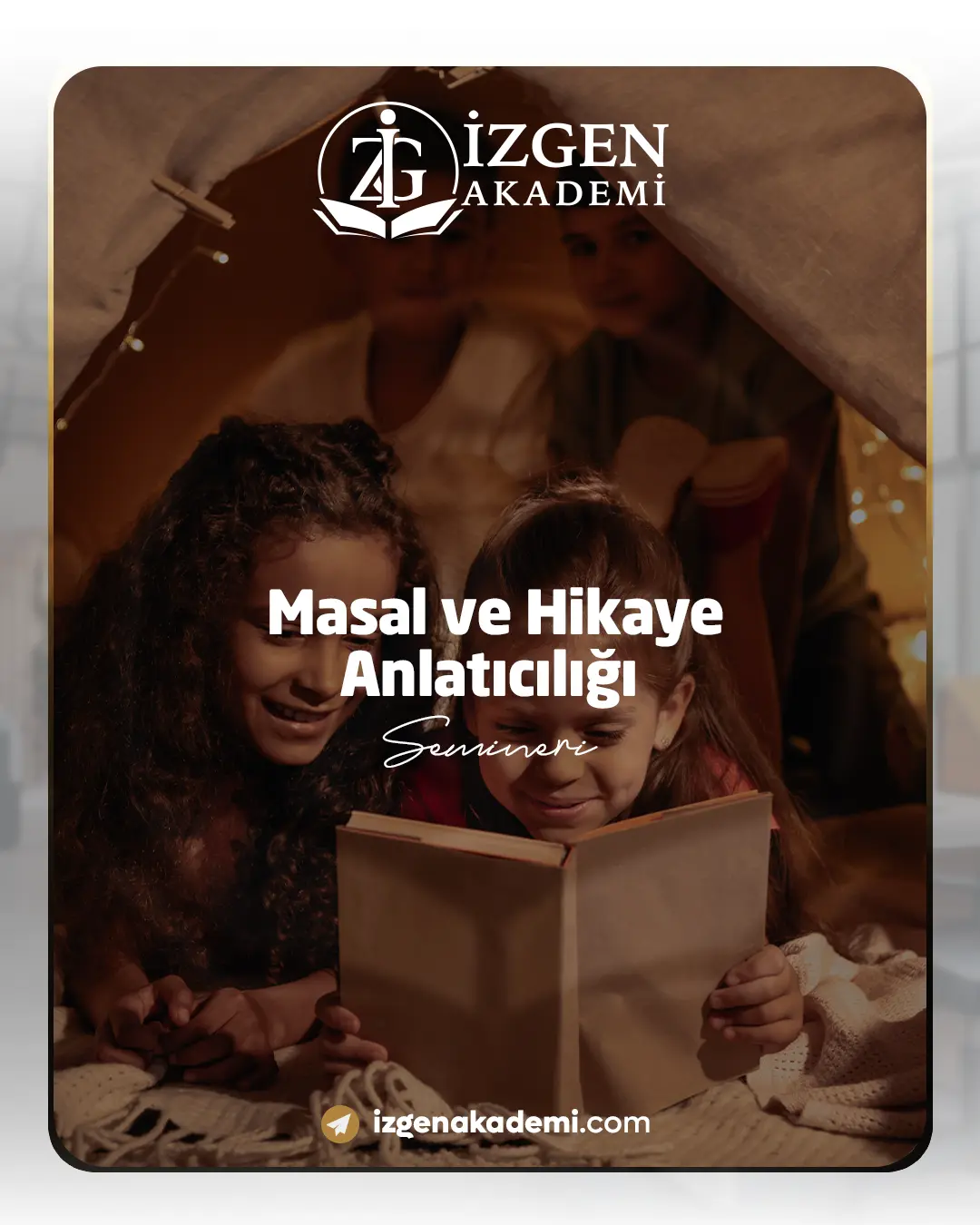 Masal Ve Hikaye Anlatıcılığı Semineri