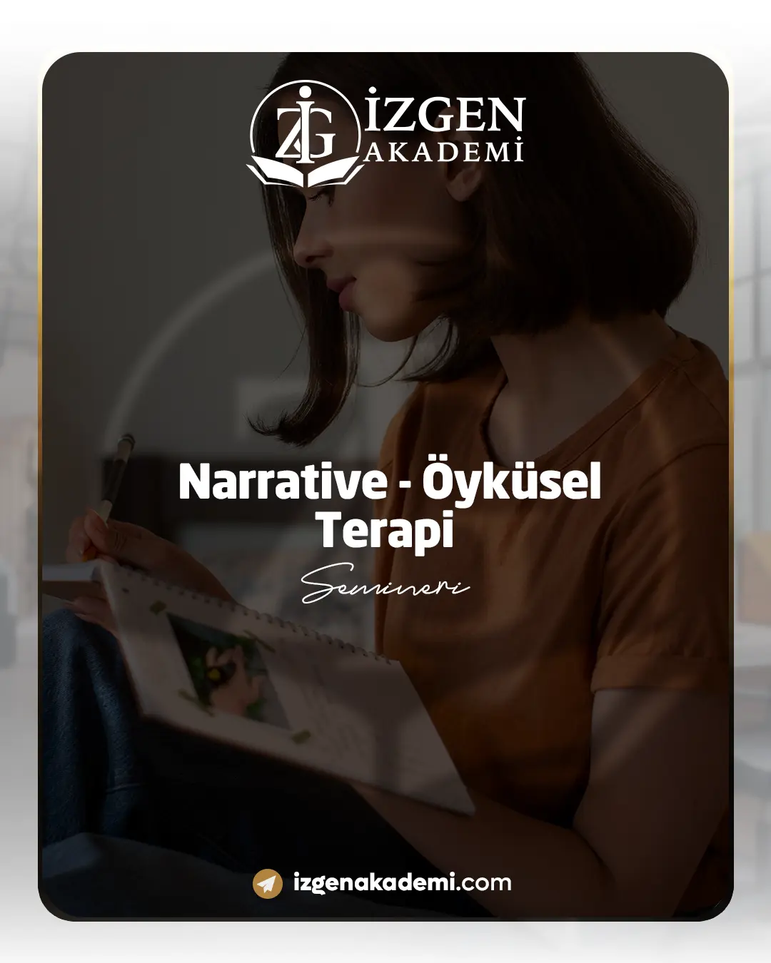 Narrative - Öyküsel Terapi Semineri
