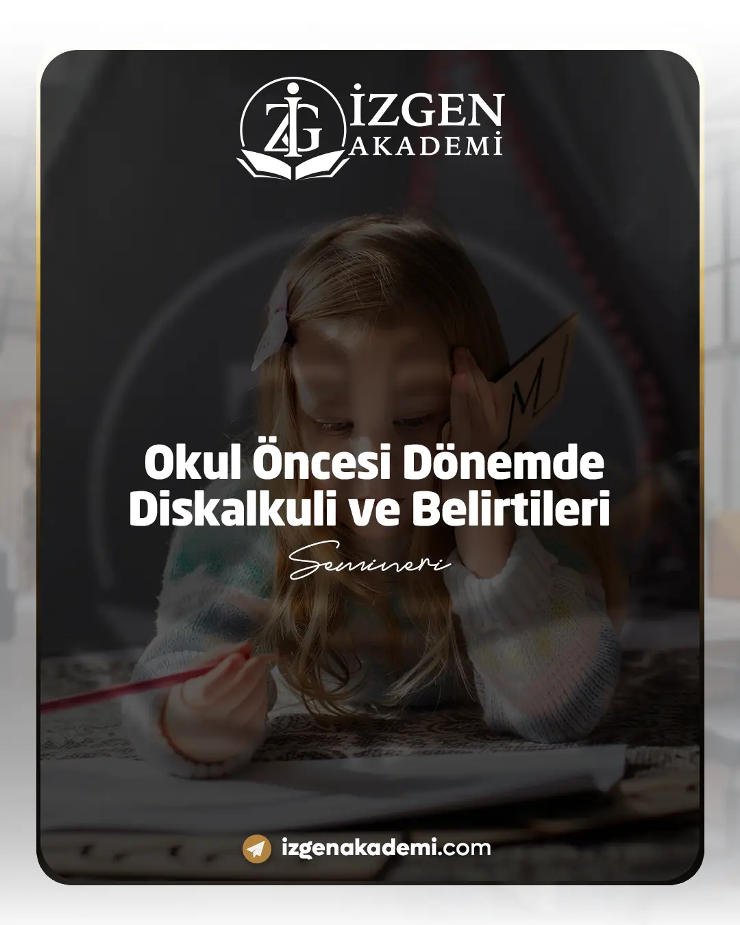 Okul Öncesi Dönemde Diskalkuli Ve Belirtileri Semineri