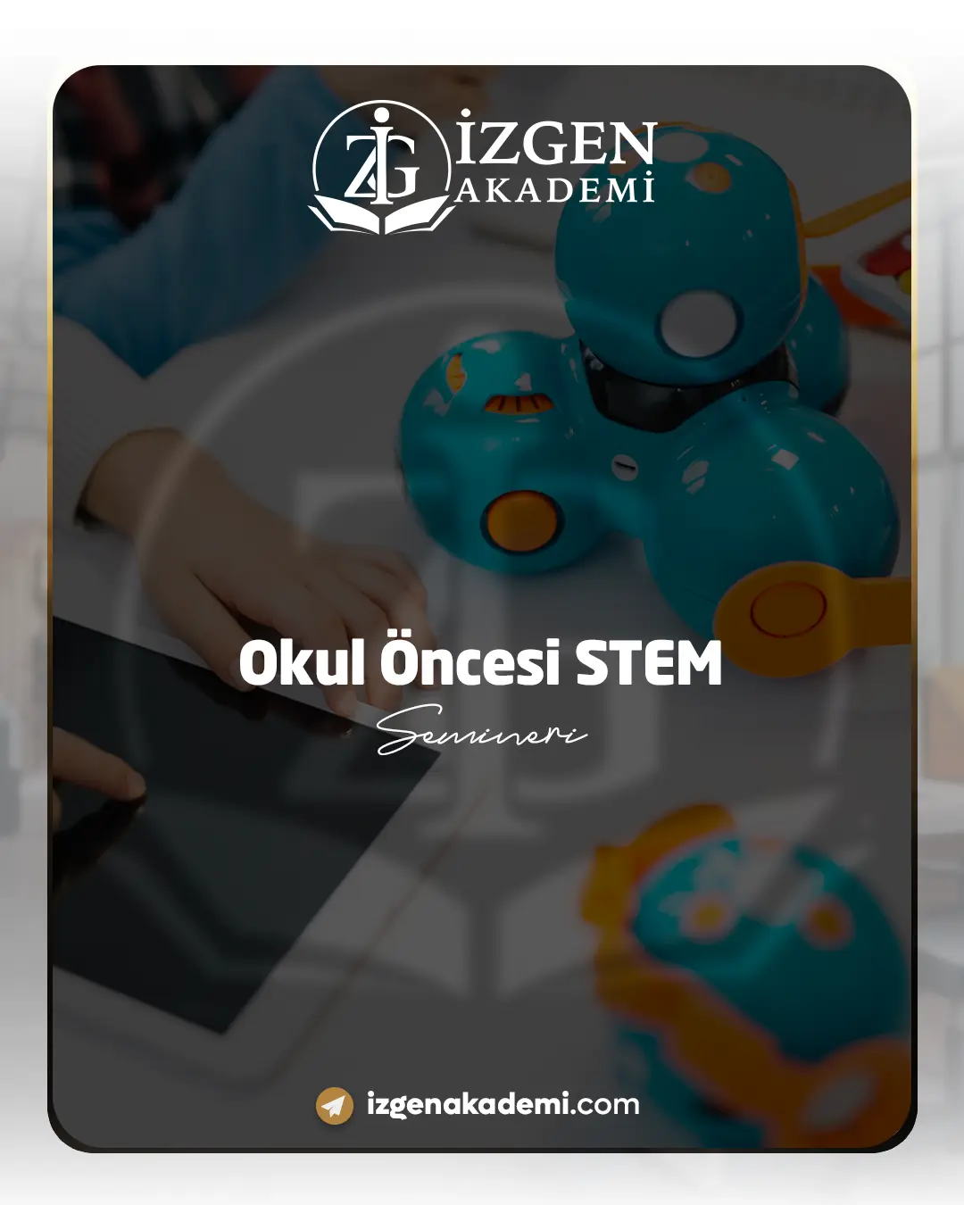 Okul Öncesi Stem Semineri