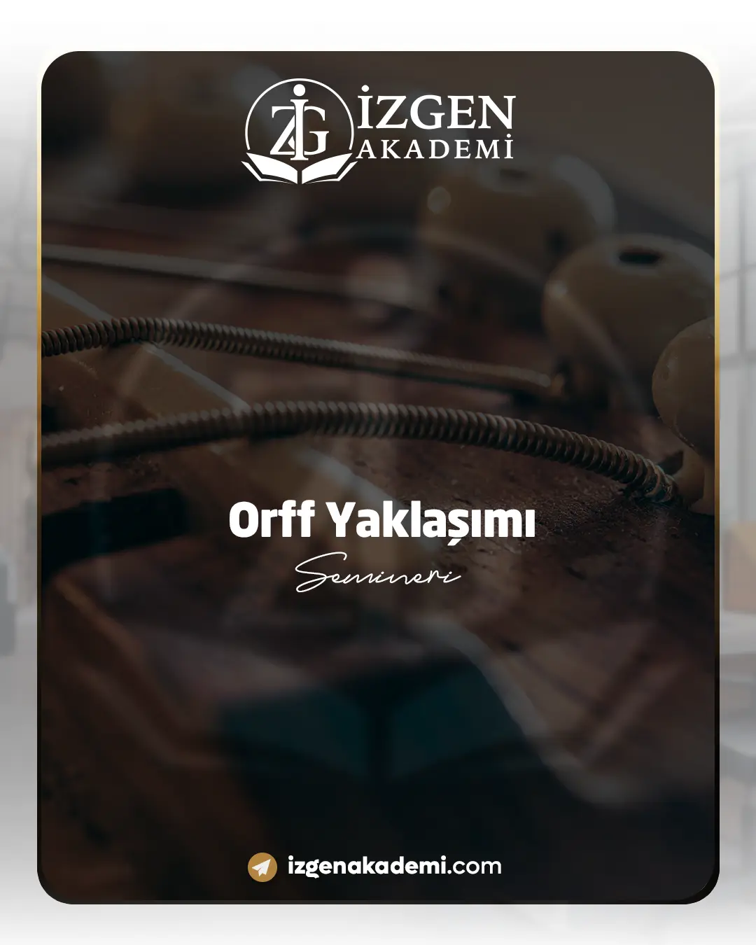 Orff Yaklaşımı Semineri