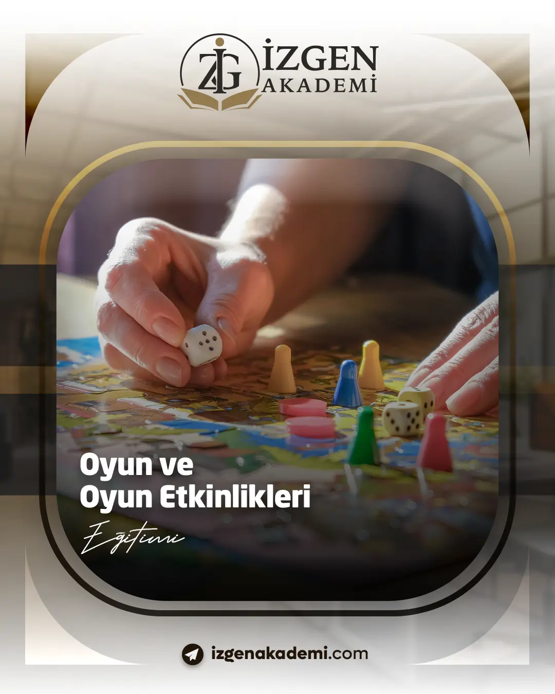 Oyun Ve Oyun Etkinlikleri Eğitimi