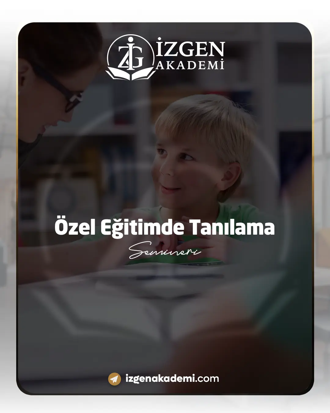 Özel Eğitimde Tanılama Semineri