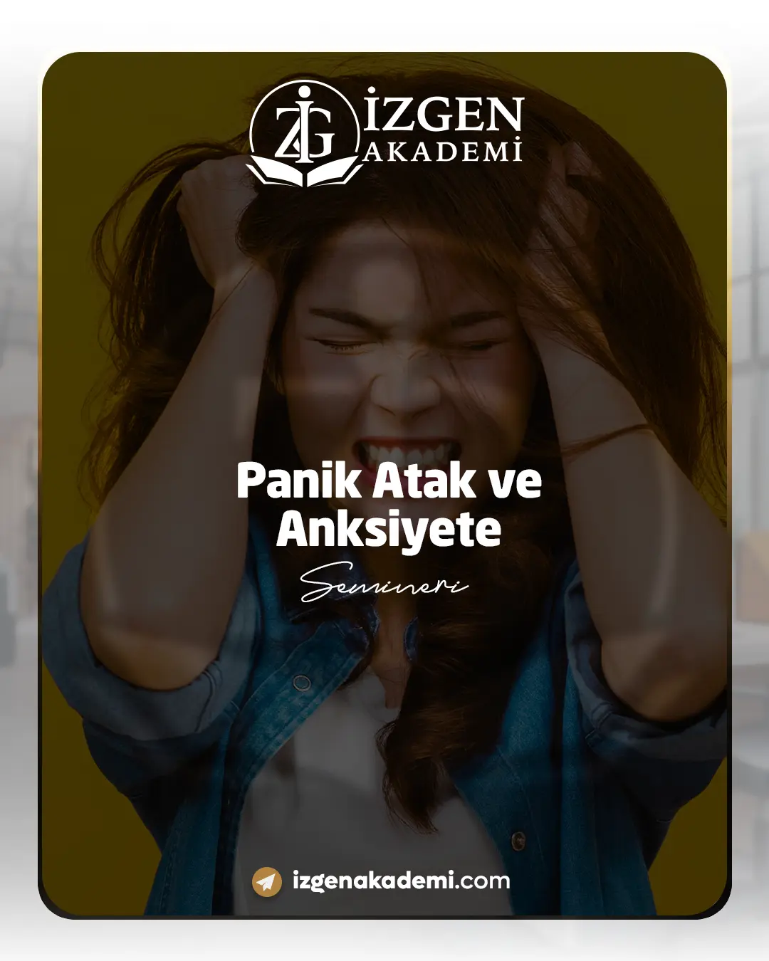 Panik Atak Ve Anksiyete Semineri