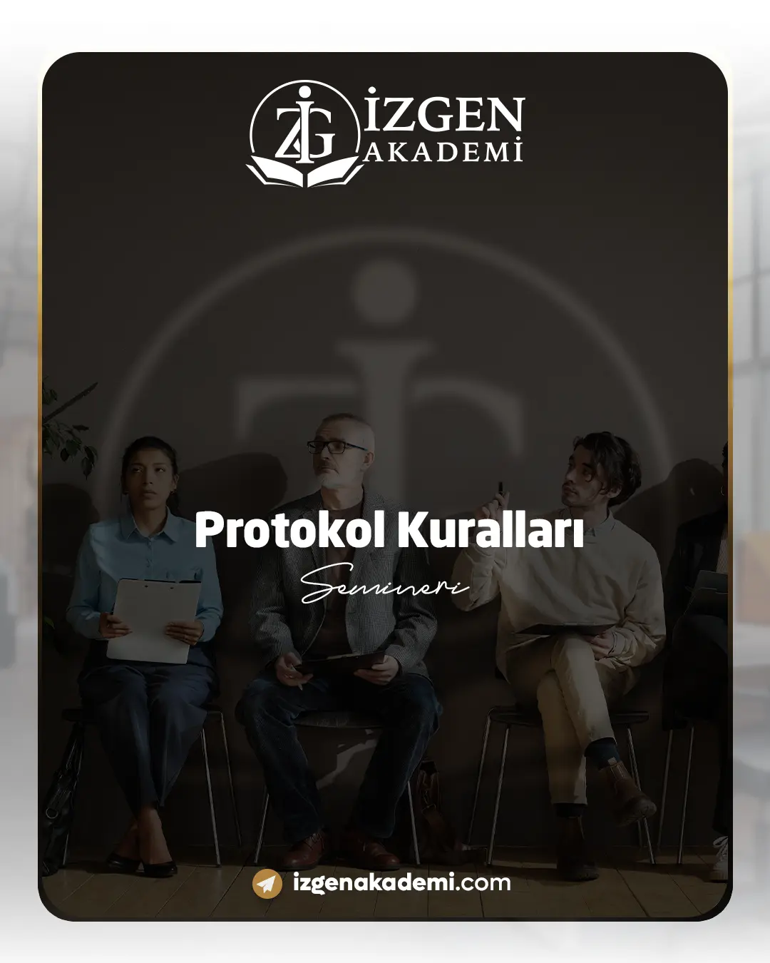 Protokol Kuralları Semineri