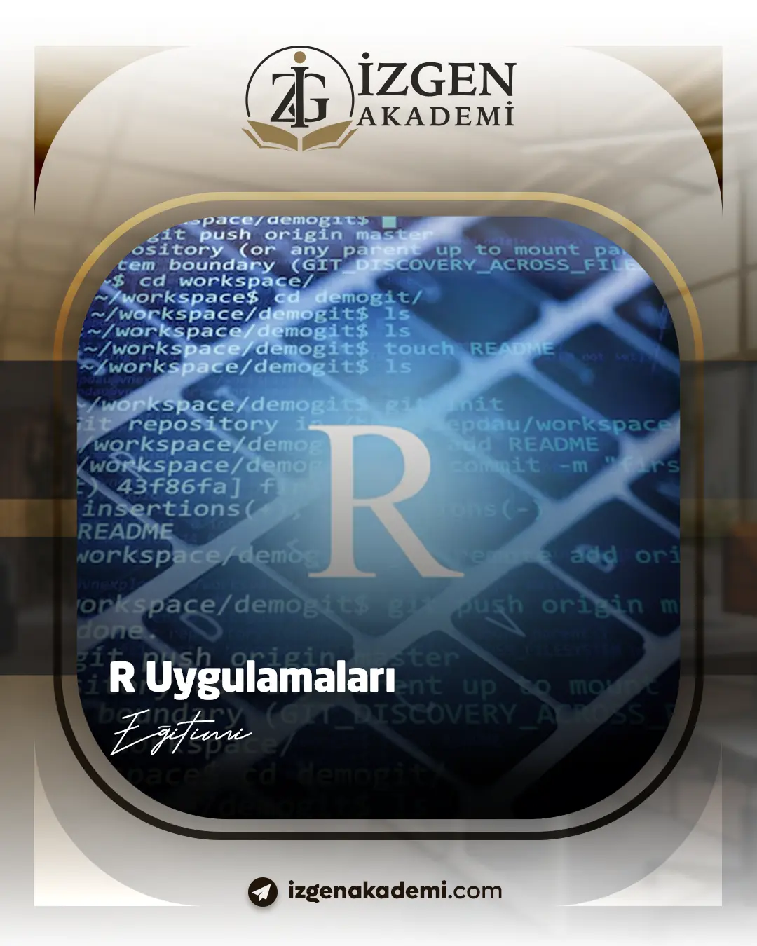 R Uygulamaları Eğitimi