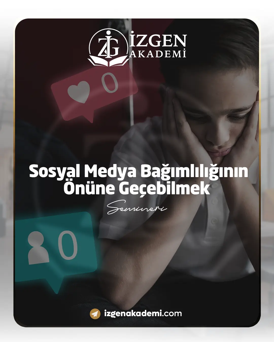 Sosyal Medya Bağımlılığının Önüne Geçebilmek Semineri