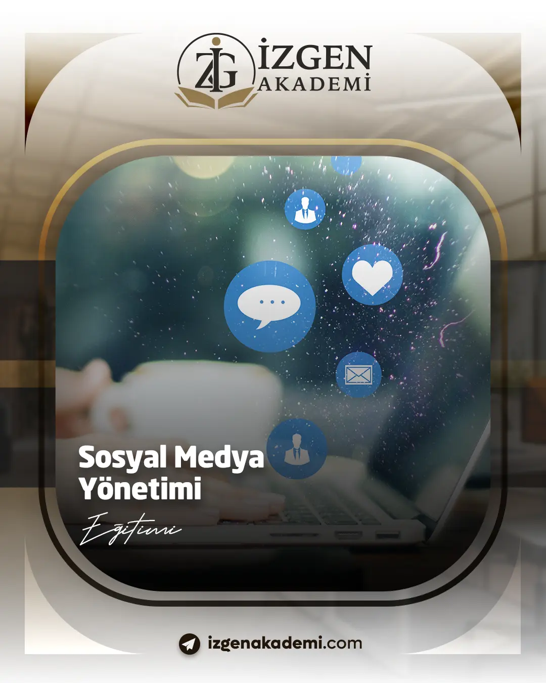 Sosyal Medya Yönetimi Eğitimi