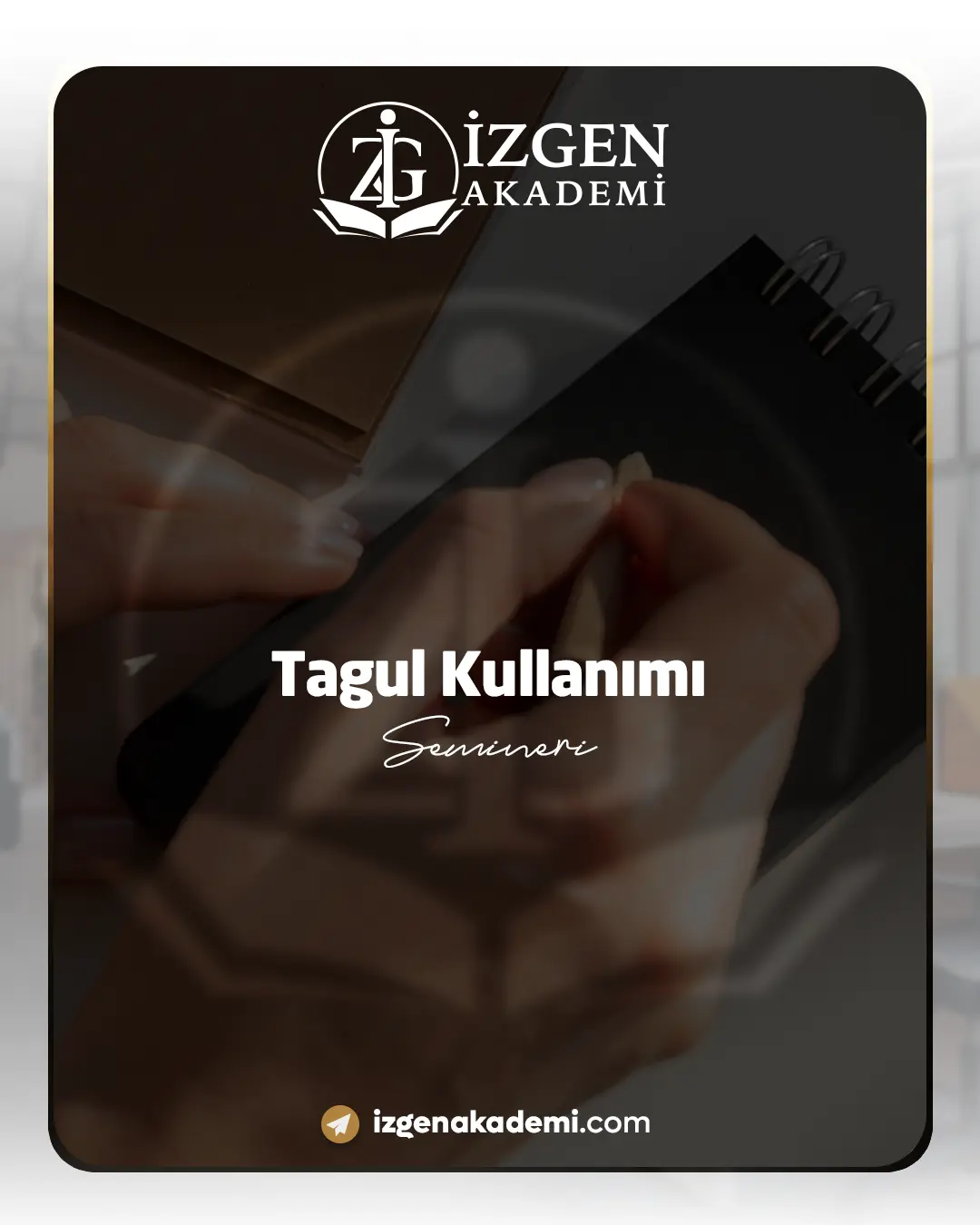Tagul Kullanımı Semineri