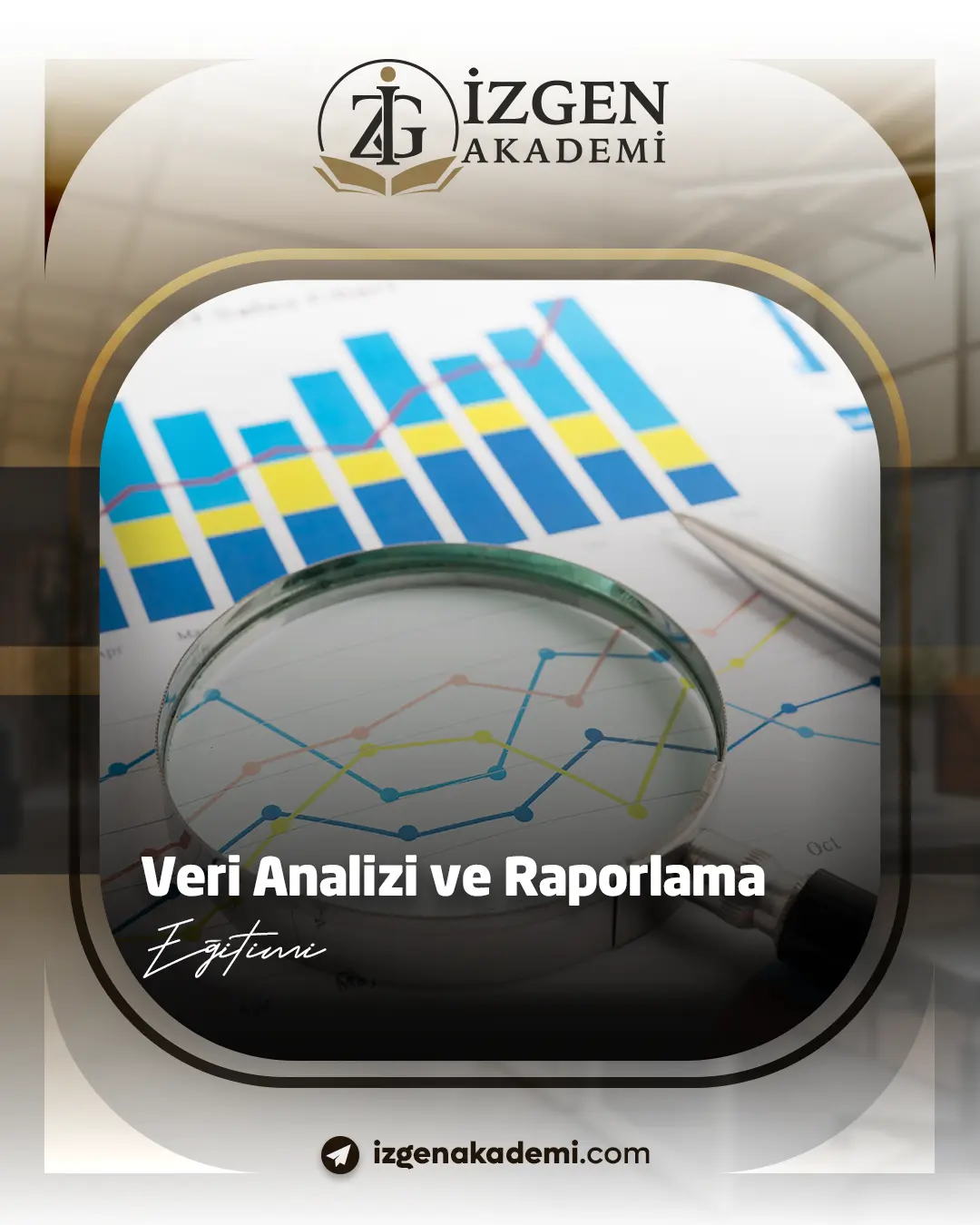 Veri Analizi Ve Raporlama Eğitimi