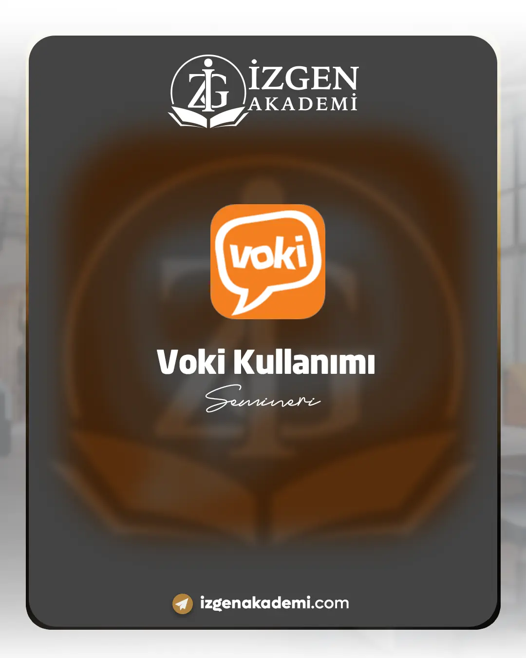 Voki Kullanımı Semineri
