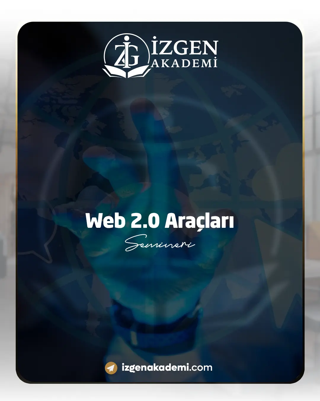 Web 2.0 Araçları Semineri