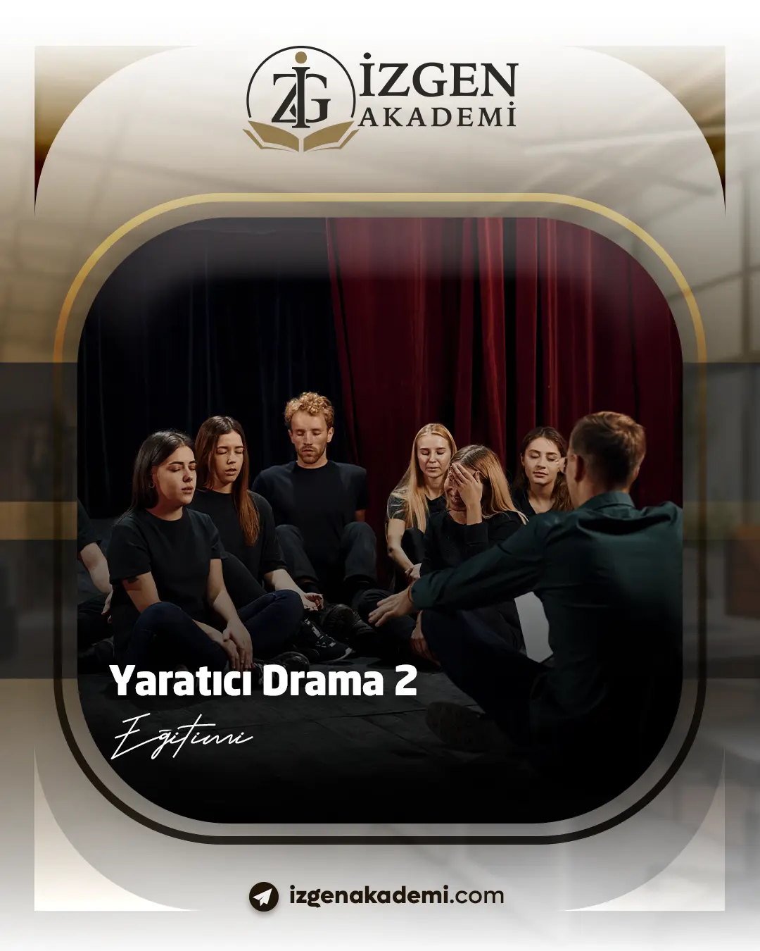 Yaratıcı Drama 2 Eğitimi