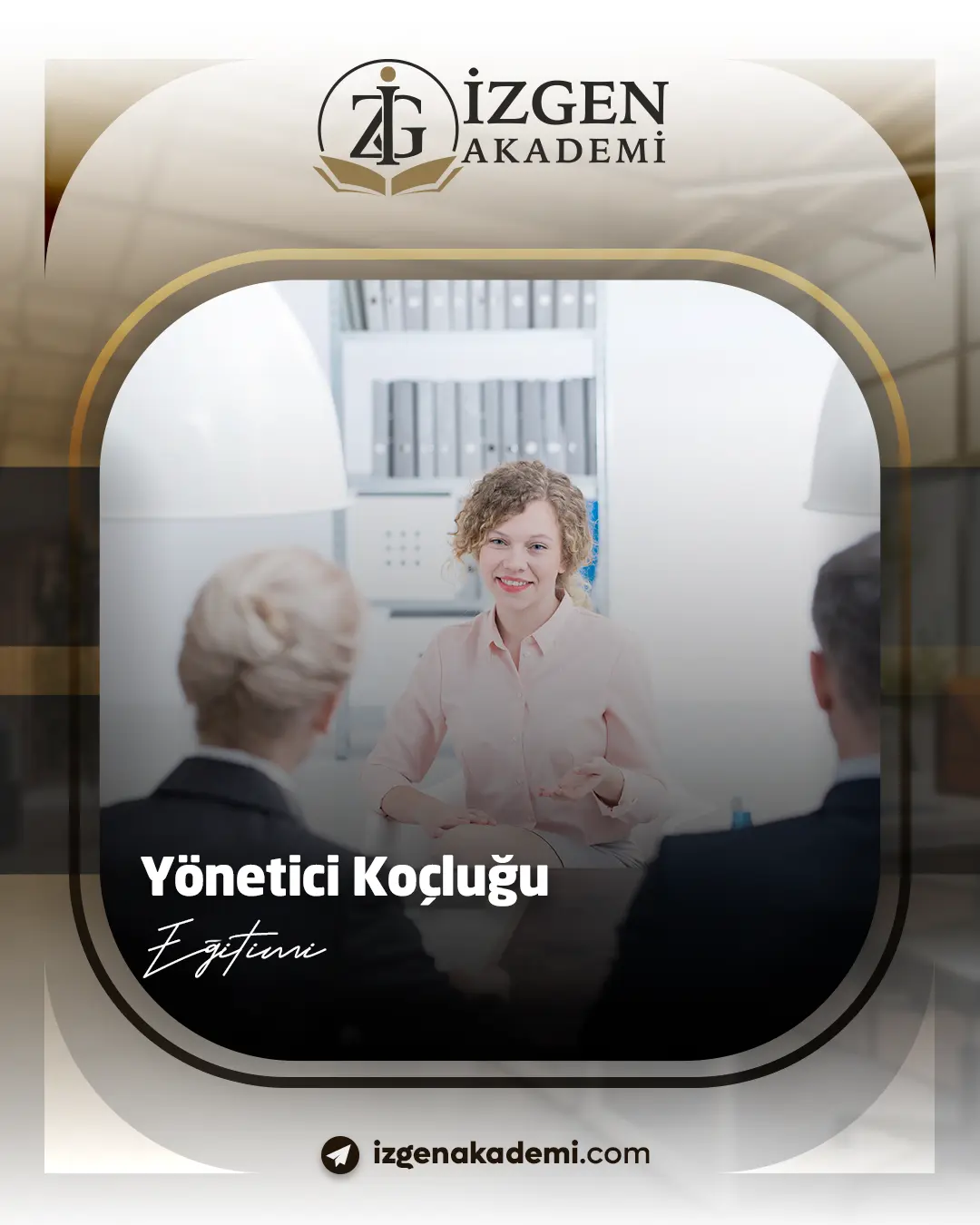 Yönetici Koçluğu Eğitimi